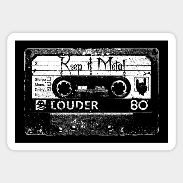 Audio Tape Cassette-Retro-Metal-Rock-Louder Sticker by StabbedHeart